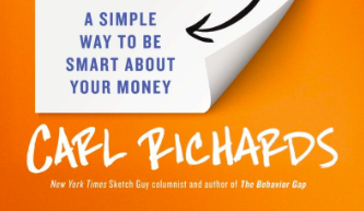 The One-Page Financial Plan: A Simple Way to Be Smart About Your Money by Carl Richards