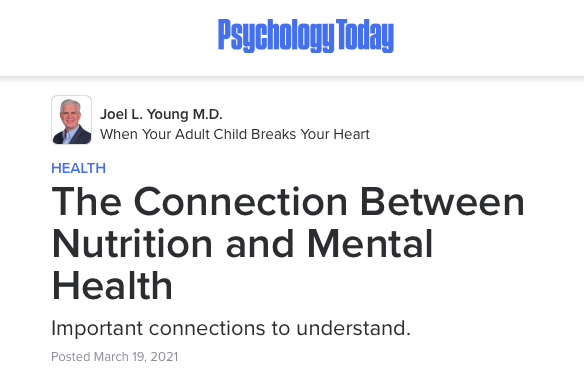 The Connection Between Nutrition and Mental Health from Psychology Today