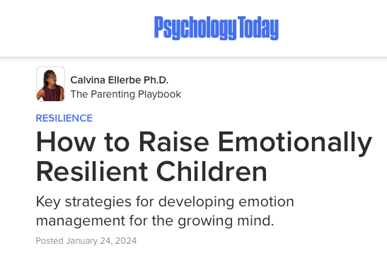 How to Raise Emotionally Resilient Children by Dr. Calvina Ellerbe