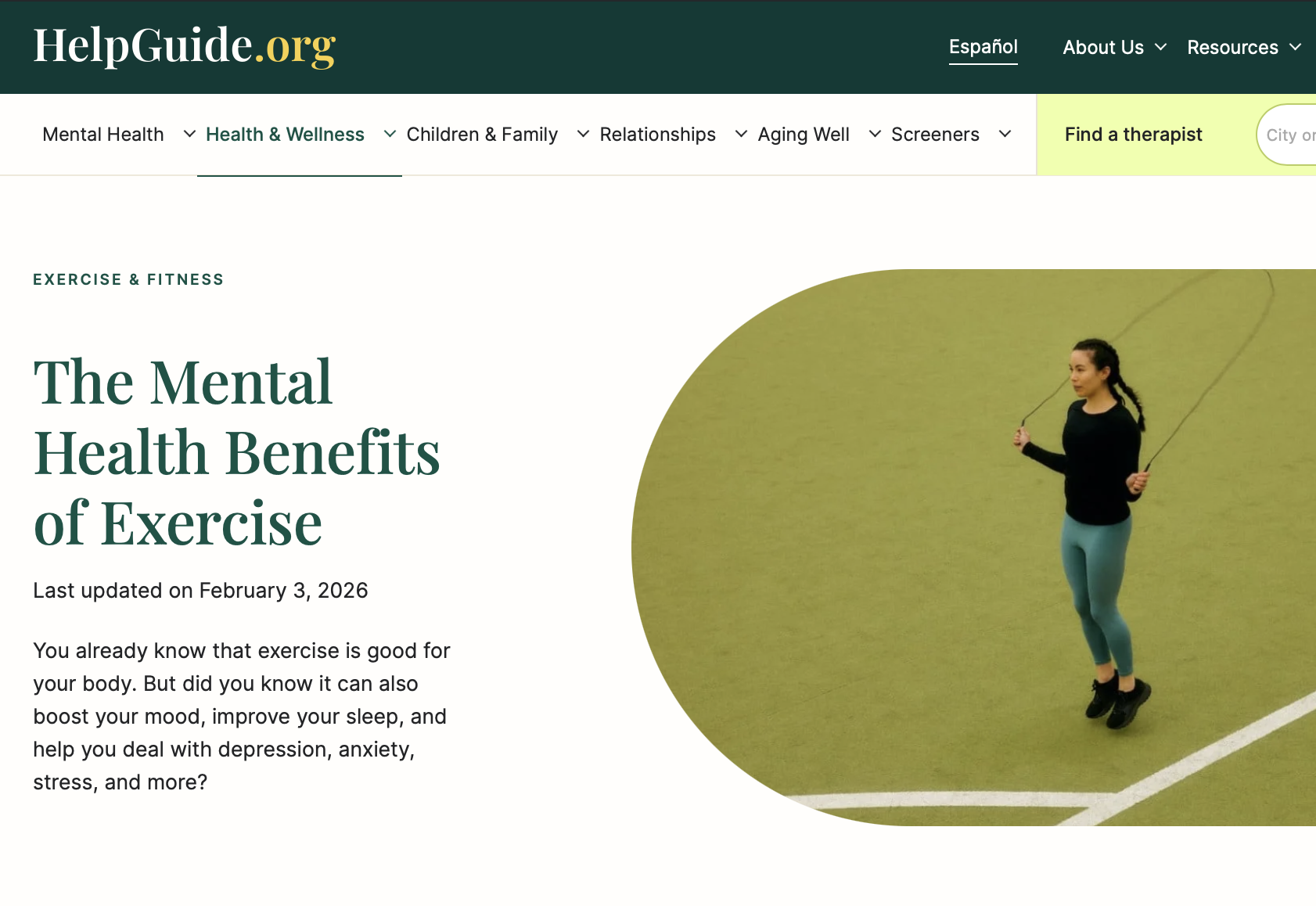 The Mental Health Benefits of Exercise by Lawrence Robinson, Jeanne Segal, Ph.D. and Melinda Smith, M.A. from HelpGuide.org